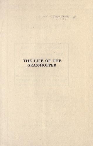 The life of the grasshopper
