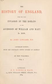 The history of England, from the first invasion by the Romans to the accession of William and Mary