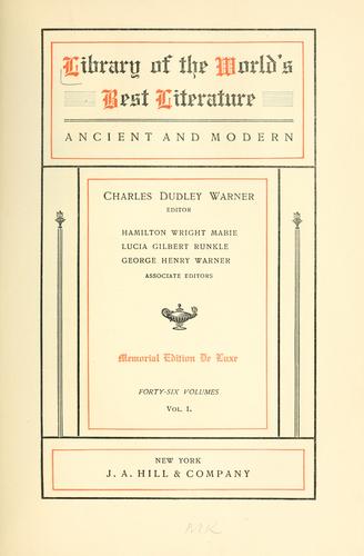 Library of the world's best literature, ancient and modern