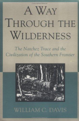 A way through the wilderness