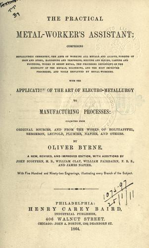 The practical metal-worker's assistant