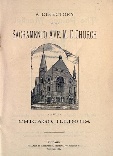A directory of the Sacramento Ave. M. E. Church of Chicago, Illinois