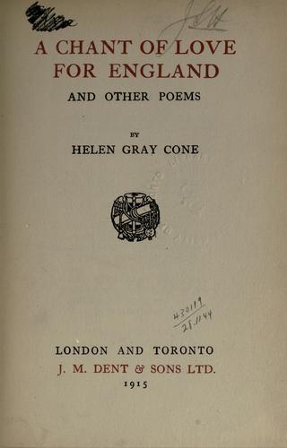 A chant of love for England, and other poems