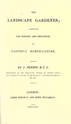 The landscape gardener