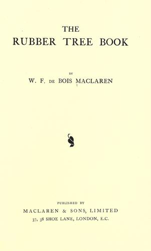 The rubber tree book