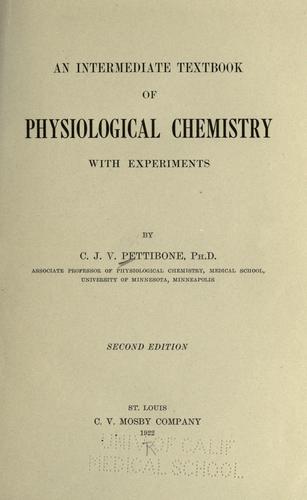 An intermediate textbook of physiological chemistry with experiments