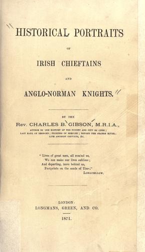 Historical portraits of Irish chieftains and Anglo-Norman knights