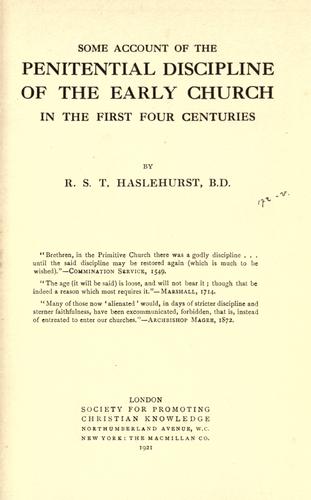 Some account of the penitential discipline of the early church in the first four centuries