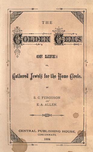 The golden gems of life