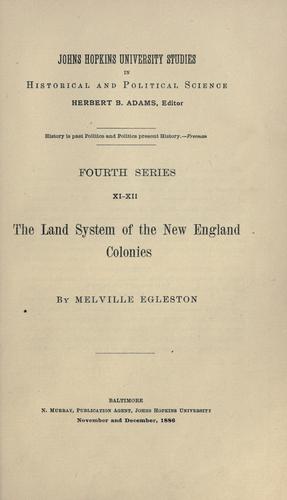 The land system of the New England colonies