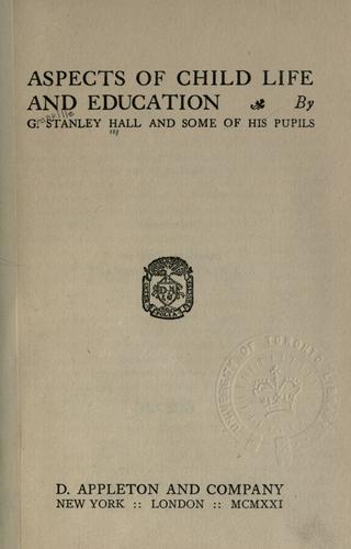 Aspects of child life and education