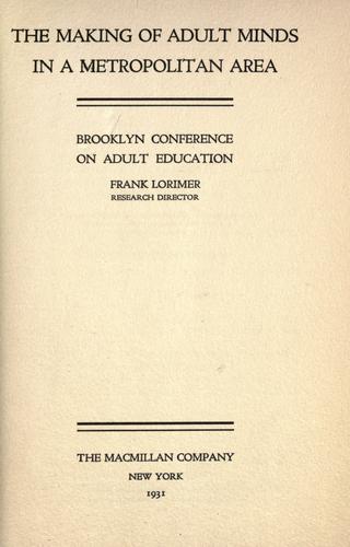 The making of adult minds in a metropolitan area