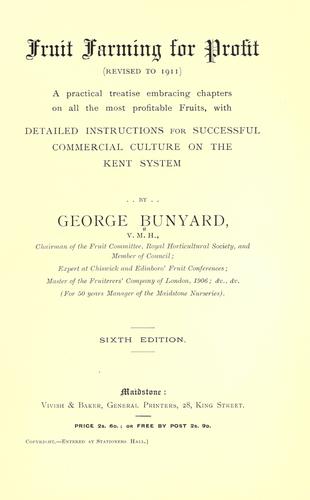 Fruit farming for profit (rev. to 1911)