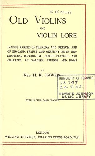 Old violins and violin lore