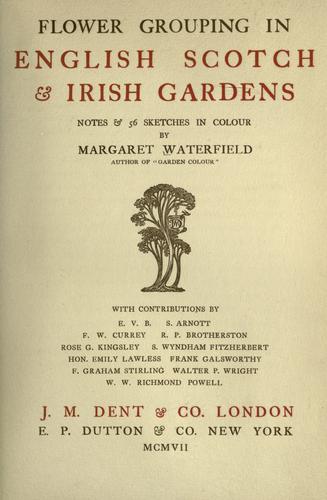Flower grouping in English, Scotch & Irish gardens