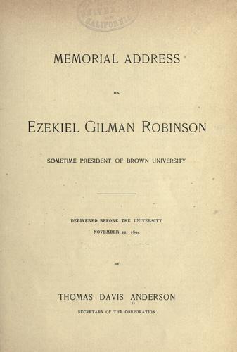 Memorial address on Ezekiel Gilman Robinson
