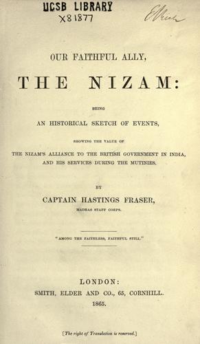 Our faithful ally, the Nizam