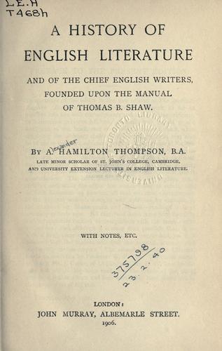 A history of English literature and of the chief English writers