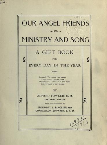 Our Angel Friends in ministry and song