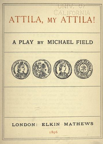Attila, my Attila
