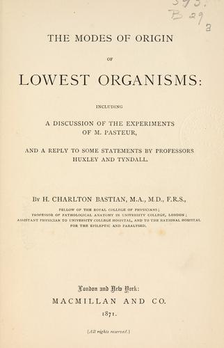 The modes of origin of lowest organisms