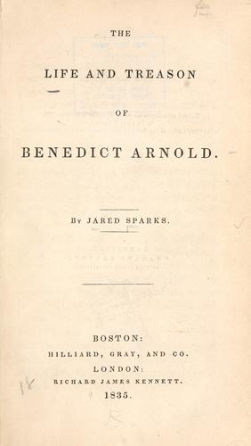 The life and treason of Benedict Arnold