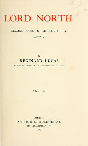 Lord North, second earl of Guilford, K. G. 1732-1792
