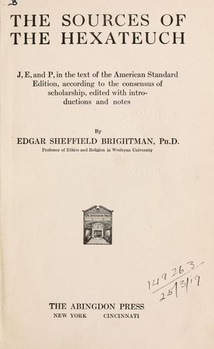The sources of the Hexateuch, J, E, and P