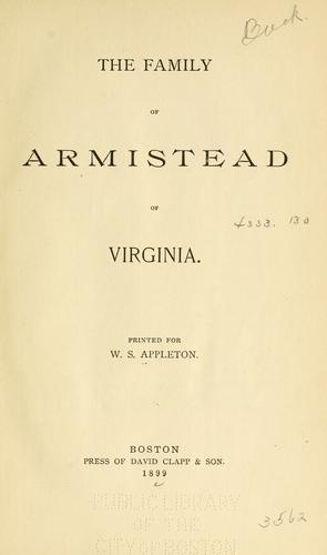 The family of Armistead of Virginia