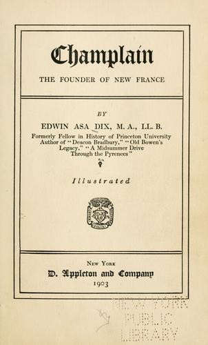 Champlain, the founder of New France