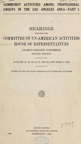 Communist activities among professional groups in the Los Angeles area