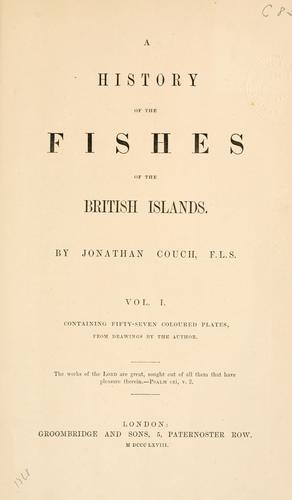 A history of the fishes of the British Islands