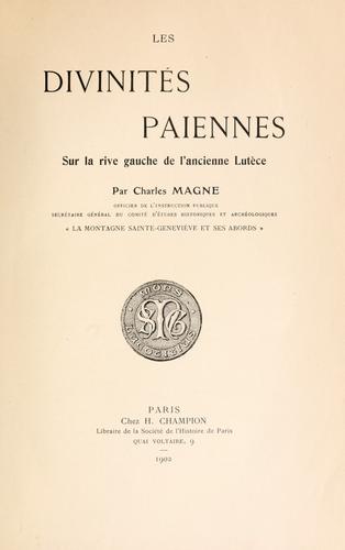 Les divinit©Øes pa©·iennes sur la rive gauche de l'ancienne Lut©Łece