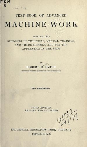 Text-book of advanced machine work