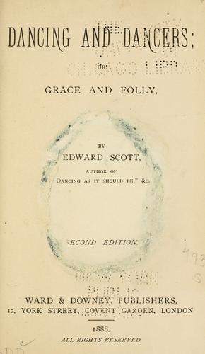Dancing and dancers; or, grace and folly