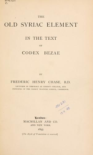 The Old Syriac element in the text of Codex Bezae