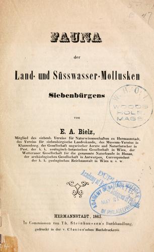 Fauna der Land- und S©·usswasser-Mollusken Siebenb©·urgen