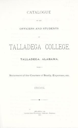 Catalogue of the officers and students of Talladega College, Talladega, Alabama