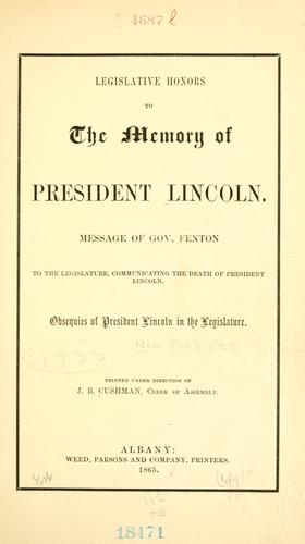 Legislative honors to the memory of President Lincoln