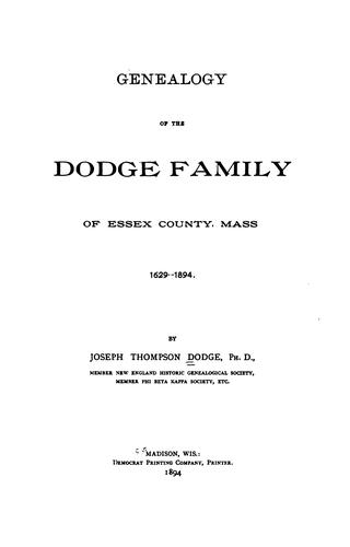 Genealogy of the Dodge family of Essex County, Mass. 1629-1894