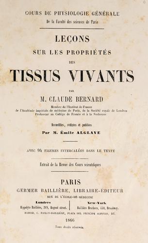 Leçons sur les proprietées des tissus vivants