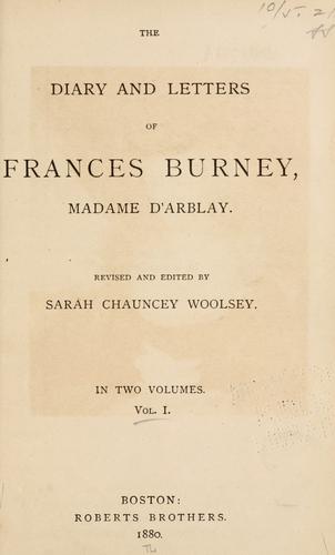 The diary and letters of Frances Burney, Madame d'Arblay