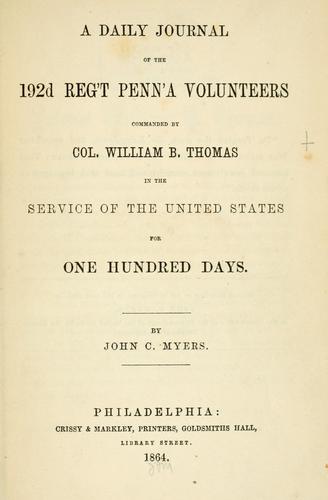 A daily journal of the 192d reg't Penn'a volunteers