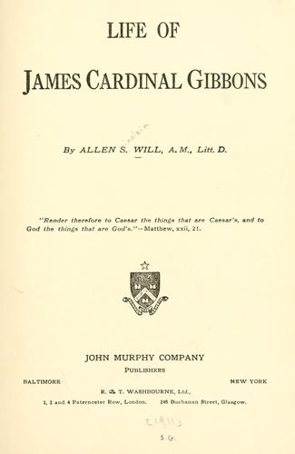 Life of James, cardinal Gibbons