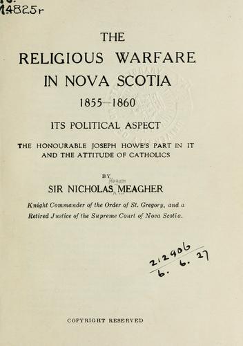 The religious warfare in Nova Scotia