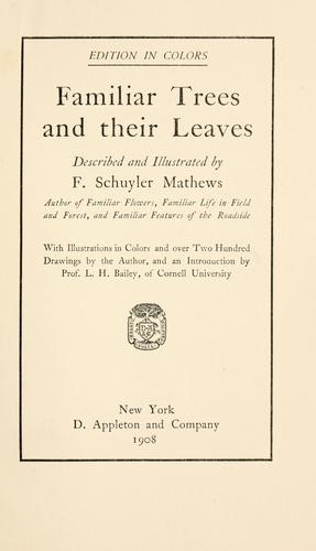 Familiar trees and their leaves