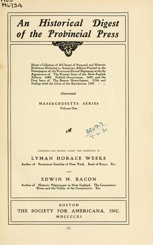 An historical digest of the provincial press