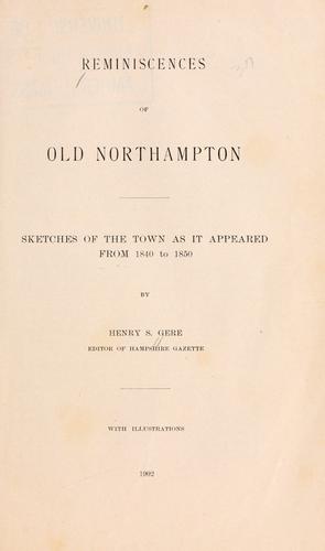 Reminiscences of old Northampton