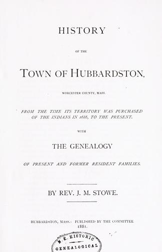 History of the town of Hubbardston, Worcester County, Mass