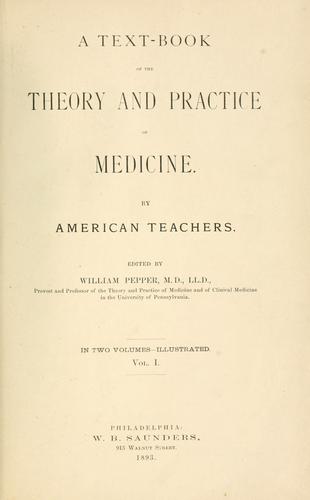 A text-book of the theory and practice of medicine